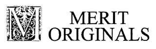 M MERIT ORIGINALS