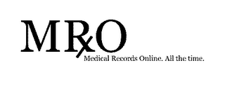 MRXO MEDICAL RECORDS ONLINE.  ALL THE TIME.