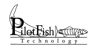 PILOTFISH TECHNOLOGY