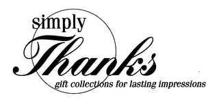 SIMPLY THANKS GIFTS COLLECTIONS FOR LASTING IMPRESSIONS