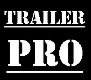 TRAILER PRO