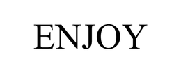 ENJOY