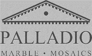 PALLADIO MARBLE MOSAICS