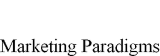 MARKETING PARADIGMS