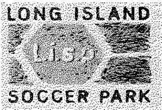 LONG ISLAND SOCCER PARK (L.I.S.P)