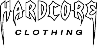 HARDCORE CLOTHING