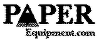 PAPER EQUIPMENT.COM