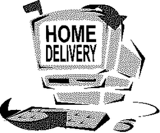 HOME DELIVERY