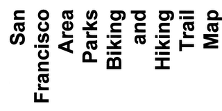 SAN FRANCISCO AREA PARKS BIKING AND HIKING TRAIL MAP