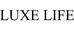 LUXE LIFE
