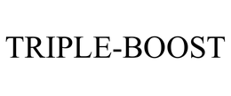TRIPLE-BOOST