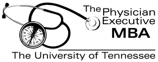 THE PHYSICAL EXECUTIVE MBA THE UNIVERSITY OF TENNESSEE