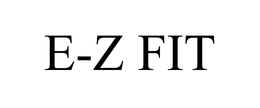 E-Z FIT