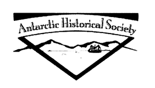 ANTARCTIC HISTORICAL SOCIETY