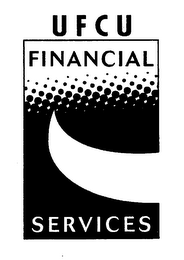 UFCU FINANCIAL SERVICES