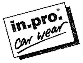 IN. PRO CAR WEAR
