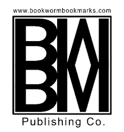 BWBM PUBLISHING CO.