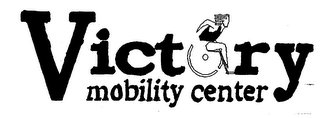 VICTORY MOBILITY CENTER