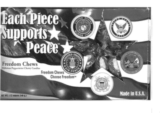 EACH PIECE SUPPORTS PEACE FREEDOW CHEWS DELICIOUS PEPPERMINT CHEWY CANDIES FREEDOM CHEWS CHOOSE FREEDOM MADE IN U.S.A. UNITED STATES AIR FORCE