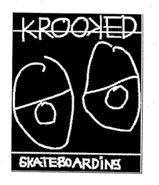 KROOKED SKATEBOARDING