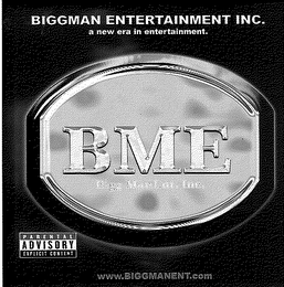 BIGGMAN ENTERTAINMENT INC. A NEW ERA IN ENTERTAINMENT. BME BIGG MANENT. INC. PARENTAL ADVISORY EXPLICIT CONTENT WWW.BIGGMANENT.COM