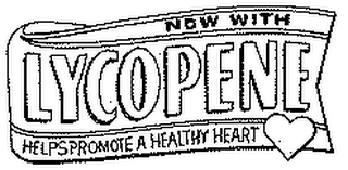 NOW WITH LYCOPENE HELPS PROMOTE A HEALTHY HEART