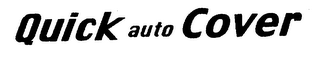 QUICK AUTO COVER