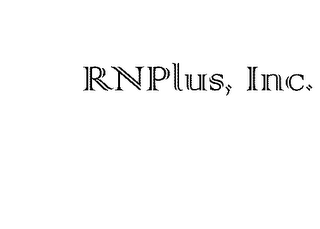 RN PLUS, INC.