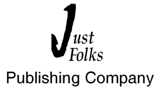 JUST FOLKS PUBLISHING COMPANY