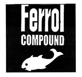 FERROL COMPOUND