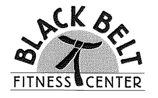 BLACK BELT FITNESS CENTER