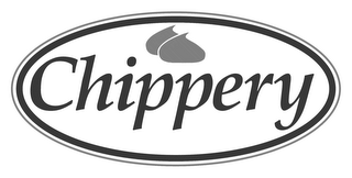 CHIPPERY