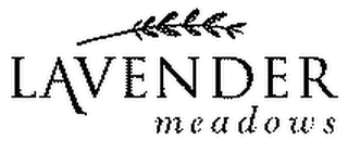 LAVENDER MEADOWS