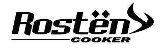 ROSTEN COOKER