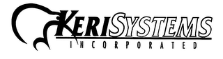 KERI SYSTEMS INCORPORATED