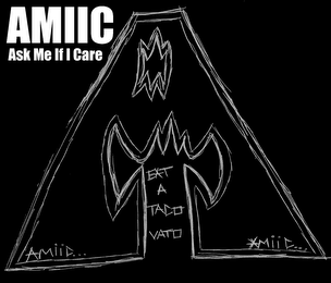 A.M.I.I.C. ASK ME IF I CARE