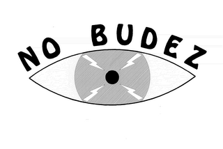 NO BUDEZ