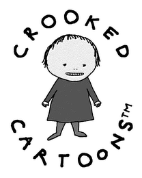 CROOKED CARTOONS