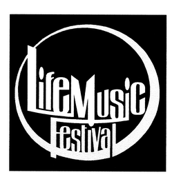 LIFE MUSIC FESTIVAL