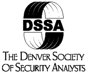 DSSA THE DENVER SOCIETY OF SECURITY ANALYSTS