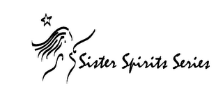 SISTER SPIRITS SERIES