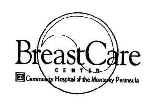 BREASTCARE CENTER COMMUNITY HOSPITAL OF THE MONTEREY PENINSULA