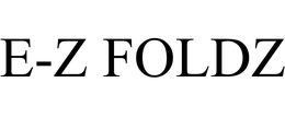 E-Z FOLDZ