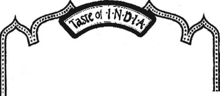 TASTE OF INDIA