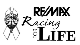 RE/MAX RACING FOR LIFE