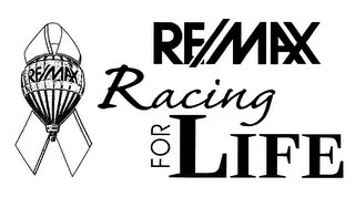 RE/MAX RACING FOR LIFE