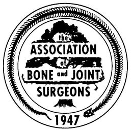 THE ASSOCIATION OF BONE AND JOINT SURGEONS 1947