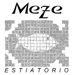 MEZE ESTIATORIO