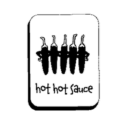 HOT HOT SAUCE