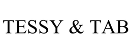 TESSY & TAB